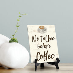 Signs ByLita No Talkee Before Coffee, Table Sign With Acrylic Stand (6 x 8")