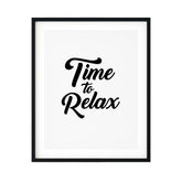 Time To Relax UNFRAMED Print Novelty Decor Wall Art