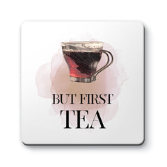 But First Tea Designs ByLITA Funny Coasters