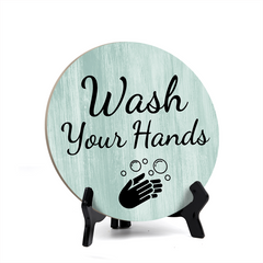 Round Wash Your Hands, Decorative Bathroom Table Sign with Acrylic Easel (5 x 5")