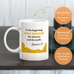 "In The Beginning God Created The Heavens And The Earth" - Genesis 1:1 Coffee Mug