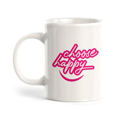 Choose Happy Coffee Mug