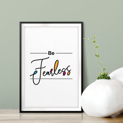 Be Fearless Cursive UNFRAMED Print Inspirational Wall Art