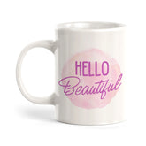 Hello Beautiful Coffee Mug