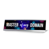 Master of My Domain, Planets Desk Sign (2 x 8")