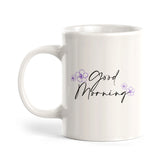 Good Morning Coffee Mug