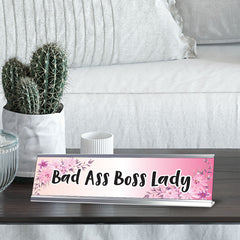 Bad Ass Boss Lady, Designer Office Gift Desk Sign (2 x 8")