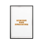 Vibing & Thriving UNFRAMED Print New Novelty Wall Art