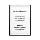 Funny Material Historical Marker UNFRAMED Print Funny Quote Wall Art