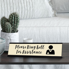 Please Ring Bell For Assistance, Standard Desk Sign (2 x 8")