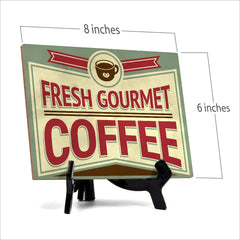 Signs ByLITA Fresh Gourmet Coffee, Table Sign (8 x 6")