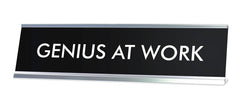 GENIUS AT WORK Novelty Desk Sign