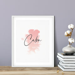 Calm UNFRAMED Print Motivational Decor Wall Art
