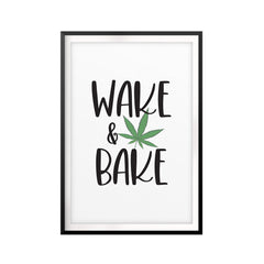 Wake & Bake UNFRAMED Print Stoner Wall Art