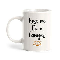 Trust Me I'm a Lawyer Coffee Mug