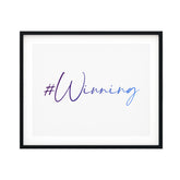 Winning UNFRAMED Print Inspirational Wall Art