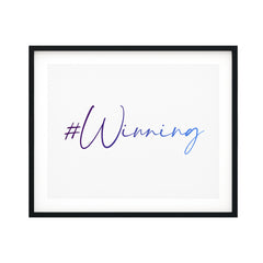 Winning UNFRAMED Print Inspirational Wall Art