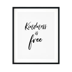 Kindness Is Free UNFRAMED Print Home Decor Wall Art