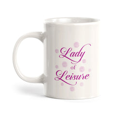 Lady of Leisure Coffee Mug