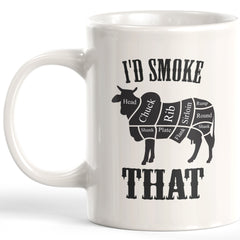 I'd Smoke That Cow Coffee Mug