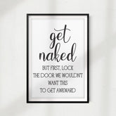 Get Naked But First Lock The Door UNFRAMED Print Home Décor,Bathroom Quote Wall Art