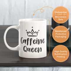 Caffeine Queen Coffee Mug
