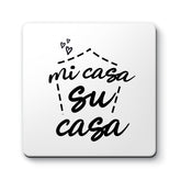 Mi Casa Su Casa Designs ByLITA Funny Coasters