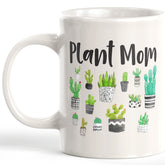 Plant Mom Coffee Mug