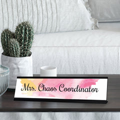 Mrs Chaos Coordinator, Pink Pastel Novelty Office Gift Desk Sign (2 x 8")