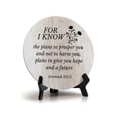 Round For I Know The Plans To Prosper You And Not To Harm You, Plans To Give You Hope And A Future. Jeremiah 29:11 Wood Color Circle Table Sign (5x5")