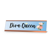 Diva Queen, Designer Office Gift Desk Sign (2 x 8")