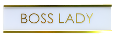 Boss Lady Novelty Desk Sign