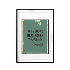 Wisdom Begins In Wonder-Socrates UNFRAMED Print Quote Wall Art