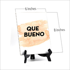 Que Bueno Table or Counter Sign with Easel Stand, 6" x 8"