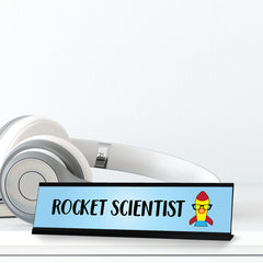 Rocket Scientist, Light Blue Designer Series Desk Sign, Novelty Nameplate (2 x 8")
