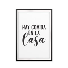 Hay Comida En La Casa UNFRAMED Print Home Decor Wall Art