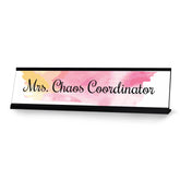 Mrs Chaos Coordinator, Pink Pastel Novelty Office Gift Desk Sign (2 x 8")