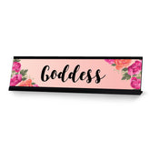 Goddess, Floral Designer Series Desk Sign, Novelty Nameplate (2 x 8")