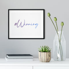 Winning UNFRAMED Print Inspirational Wall Art