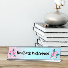 Feedback Welcomed, Desk Sign or Front Desk Counter Sign (2 x 8")