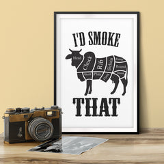 I'd Smoke That (Cow) UNFRAMED Print Family Wall Art