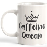Caffeine Queen Coffee Mug