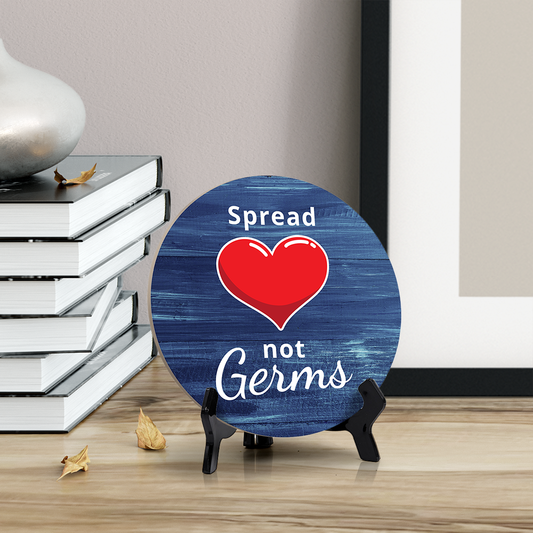 Round Spread Love Not Germs, Decorative Bathroom Table Sign with Acrylic Easel (5 x 5")