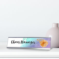Chaos Manager, Floral Designer Desk Sign (2 x 8")