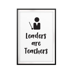 Leaders Are Teachers UNFRAMED Print Quote Wall Art