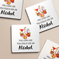 You Look Like You Could Use An Alcohol Cocktails Designs ByLITA Funny Coasters