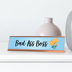 Bad Ass Boss, Designer Office Desk Sign (2 x 8")