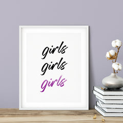 Girls Girls Girls UNFRAMED Print Cute Typography Wall Art