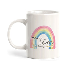 My Mom Is A Living Miracle Coffee Mug