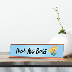 Bad Ass Boss, Designer Office Desk Sign (2 x 8")